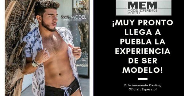 Si eres guapo y de buen cuerpo, busca el casting de Model Experience Puebla